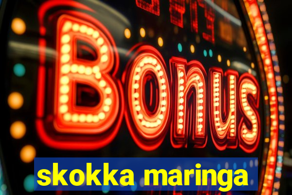 skokka maringa